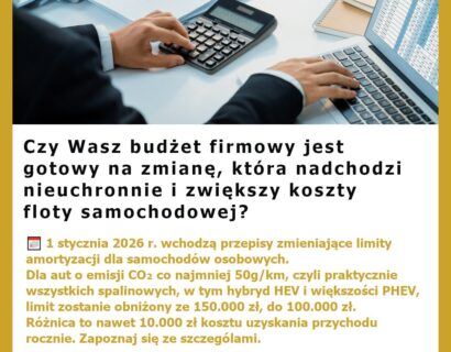 Zmiany w ustawie o amortyzacji samochodów osobowych. FleetManager.PL Zarządzanie Flotami